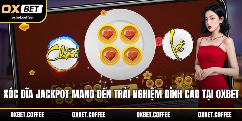 Xóc Đĩa Jackpot